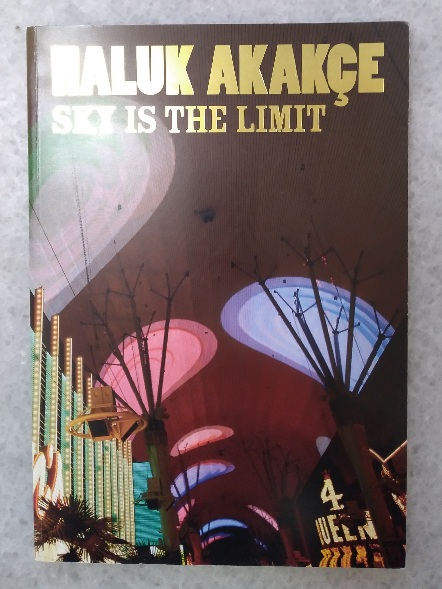 Haluk Akake: Sky is the Limit