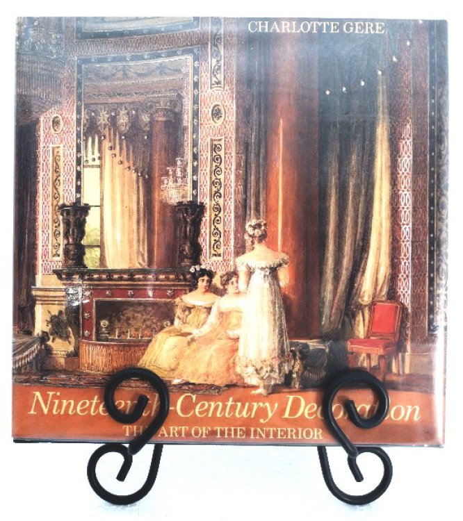 Nineteenth-Century Decoration: The Art of the Interior