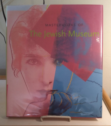 Masterworks of The Jewish Museum