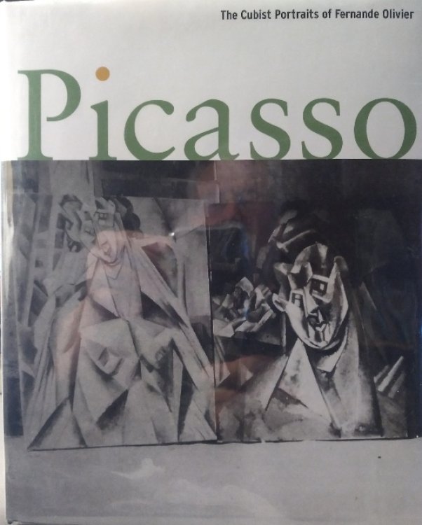 Picasso: the cubist portraits of Fernande Olivier