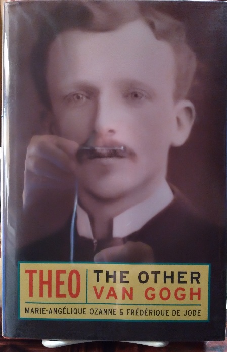 Theo: The Other Van Gogh