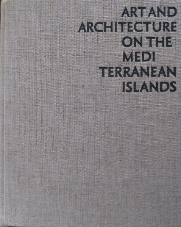 Art and Architecture on the Mediterranean Islands