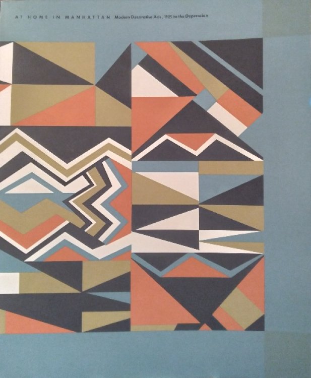 At Home in Manhattan: Modern Decorative Arts, 1925 to the Depression