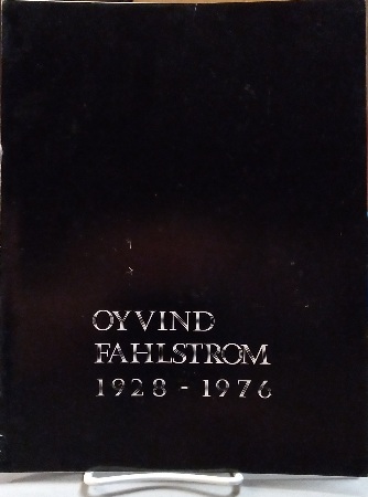 Oyvind Fahlstrom 1928-1976