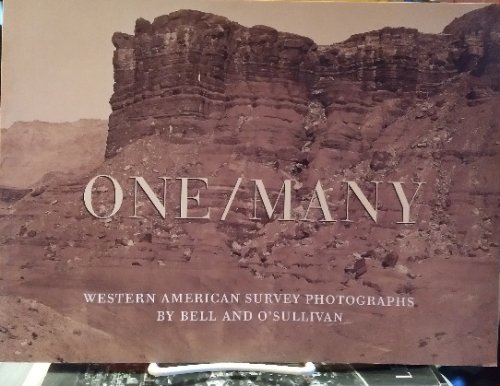 One/Many Western American Survey Photographs by Bell and O'Sullivan an exhibition