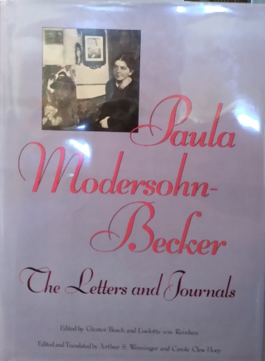 Paula Modersohn-Becker: the letters and journals