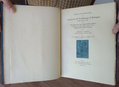 The Itinerary of Ludovico di Varthema of Bologna from 1502 to 1508; With a discourse on Varthema and his travels in southern Asia by Sir Richard Carnac Temple