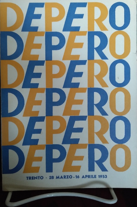 94 MOSTRA DEPERO. Trento - 28 Marzo - 16 Aprile 1953