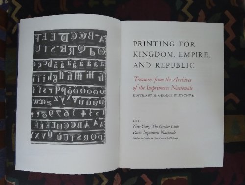 Printing for Kingdom, Empire, and Republic: Treasures from the Archives of the Imprimerie Nationale, Specimens