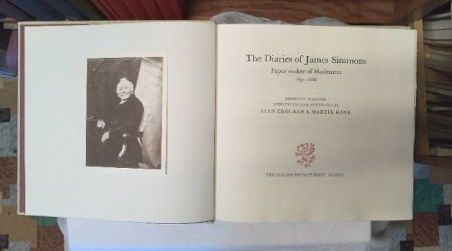 The Diaries of James Simmons, Paper maker of Haslemere 1831-1868