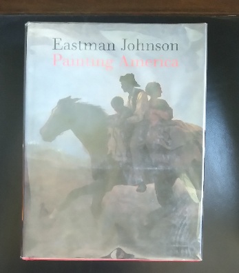 Eastman Johnson: Painting America