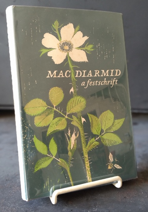 Hugh Macdiarmid: A Festschrift