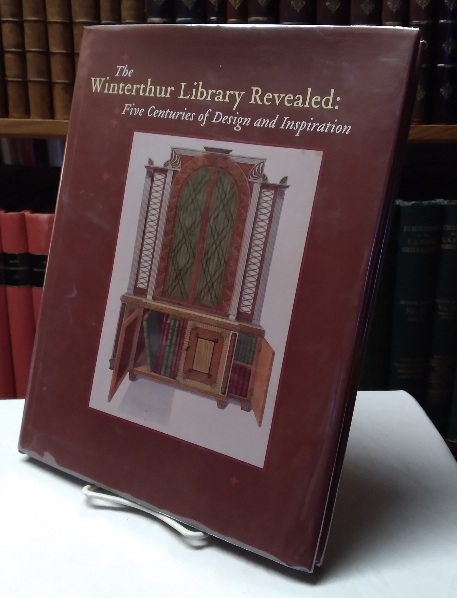 Winterthur Library Revealed: Five Centuries of Design and Inspiration