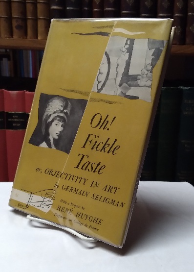 Oh! Fickle Taste: Or, Objectivity in Art