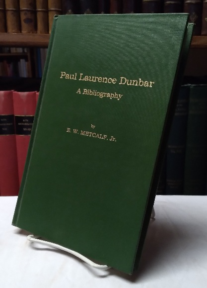 Paul Laurence Dunbar: a bibliography