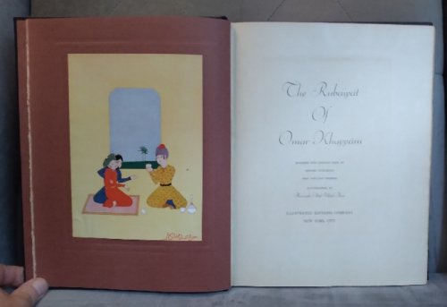 The Rubaiyat of Omar Khayyam, rendered into English verse by Edward Fitzgerald, First and Last Version