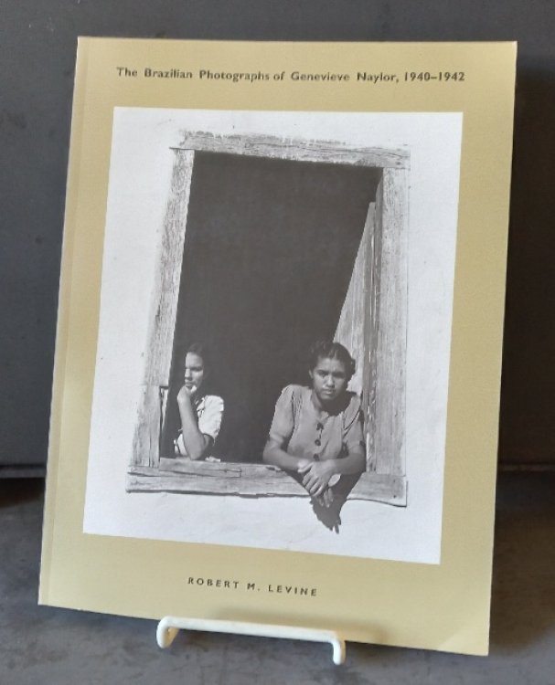 The Brazilian Photographs of Genevieve Naylor, 1940-1942