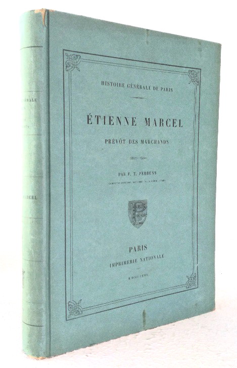 Etienne Marcel Prevot des Marchands (1354-1358)