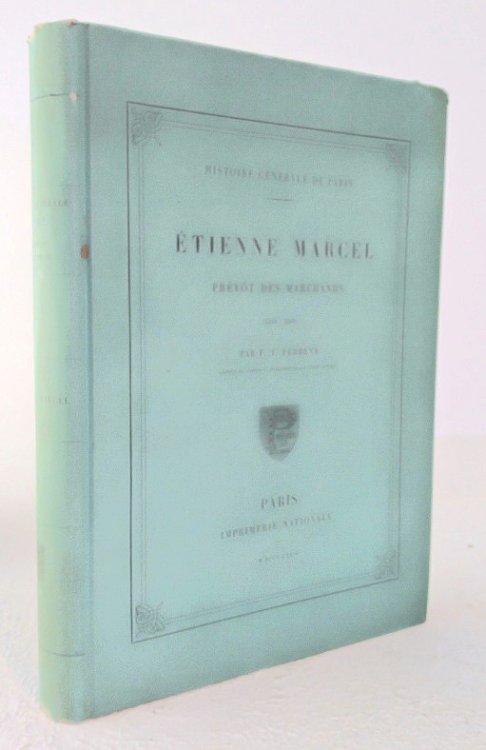 Etienne Marcel Prevot des Marchands (1354-1358)