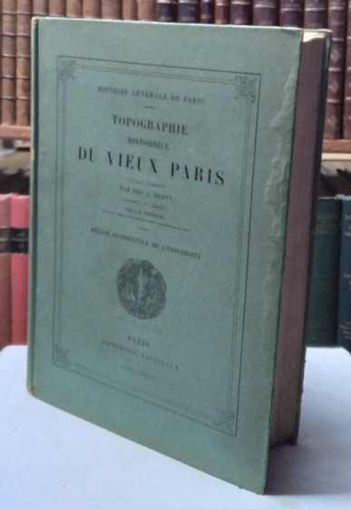 Topographie Historique du Vieux Paris: Rgion du Bourg Saint-Germain. Revise annote et complte par L.-M. Tisserand avec la collaboration de M. Th. Vacquer