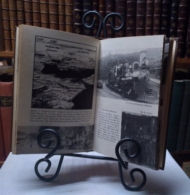 The Crookedest Railroad in the World: A History of the Mt. Tamalpais & Muir Woods Railroad of California