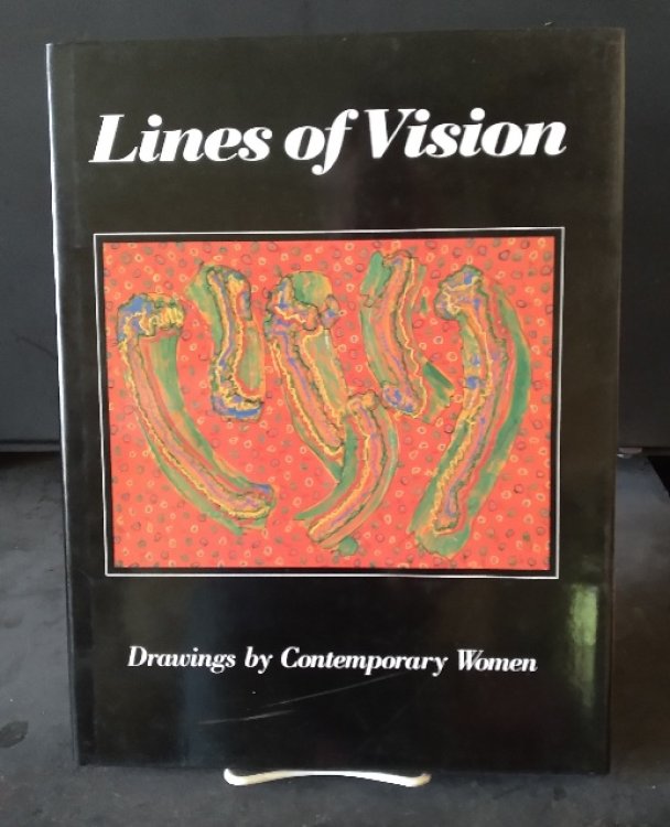 Lines of Vision: Drawings by Contemporary Women