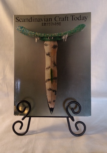 Scandinavian Craft Today: 35 artists from Denmark Finland Iceland Norway, Sweden