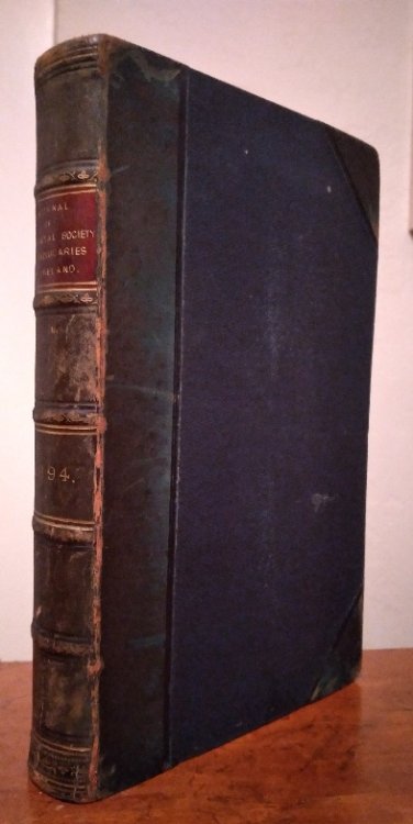The Journal of the Royal Historical and Archaeological Society of Ireland, Volume IV, Fifth Series, Volume XXIV, Consecutive Series, 1894