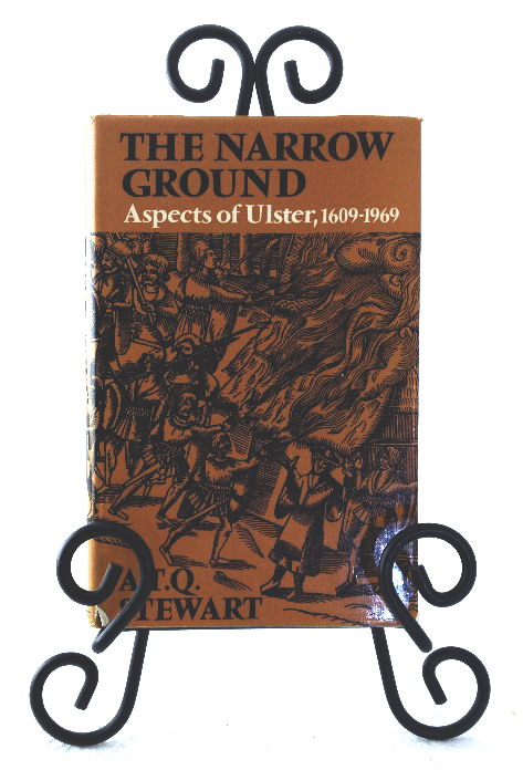 The Narrow Ground: aspects of Ulster, 1609-1969