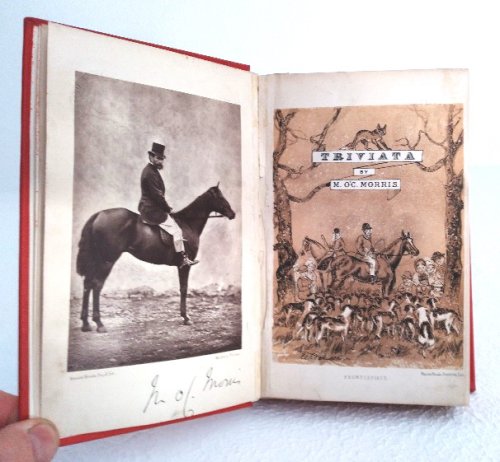 Triviata or Crossroad Chronicles of Passages in Irish Hunting History During the Season of 1875-76