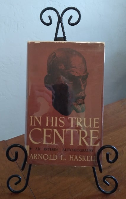 In His True Centre: an autobiography