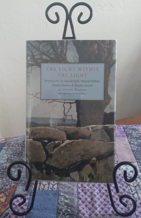 Light Within the Light: portraits of Donald Hall, Richard Wilbur, Maxine Kumin, and Stanley Kunitz
