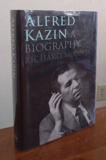 Alfred Kazin: a biography
