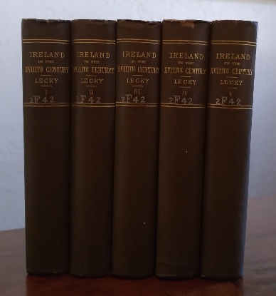 History of Ireland in the Eighteenth Century, complete in five volumes