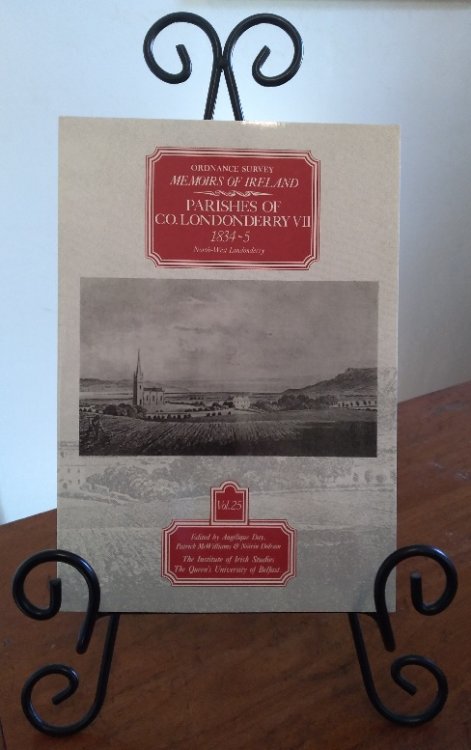 Ordnance Survey Memoirs of Ireland. Volume Twenty-Five. Parishes of County Londonderry VII 1834-5, North-west Londonderry