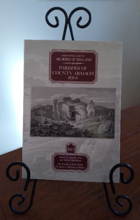 Ordnance Survey Memoirs of Ireland. Volume One, Parishes of County Armagh 1835-8