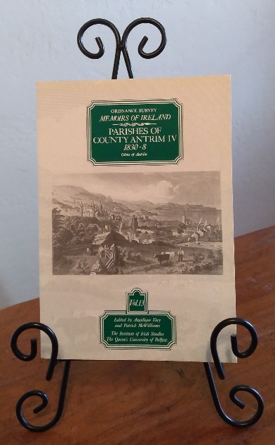 Ordnance Survey Memoirs of Ireland. Volume Thirteen, Parishes of County Antrim IV, 1830-8, Glens of Antrim