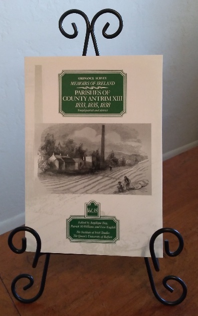 Ordnance Survey Memoirs of Ireland. Volume Thirty-Five, Parishes of County Antrim XIII, 1833, 1835, 1838 Templepatrick and District