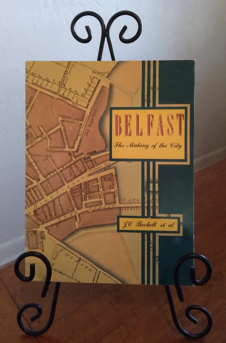 Belfast: the making of the city