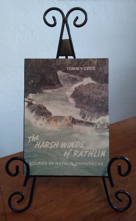 Harsh Winds of Rathlin: Stories of Rathlin Shipwrecks