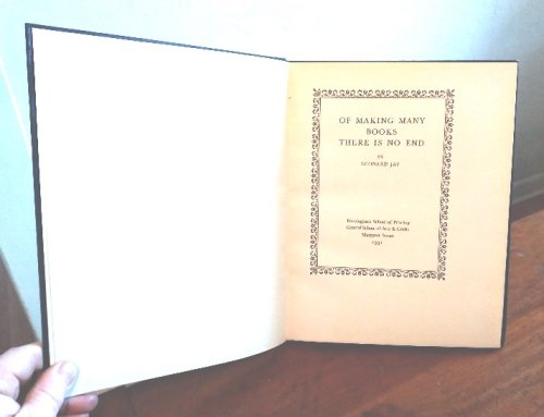 Of Making Many Books There is No End