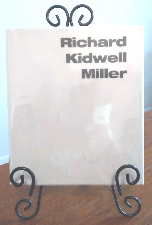 Image for Richard Kidwell Miller Richard Kidwell Miller