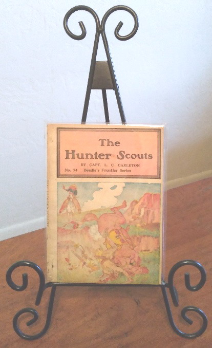 Image for The Hunter Scouts, Beadle's Frontier Series, No. 74 The Hunter Scouts, Beadle's Frontier Series, No. 74
