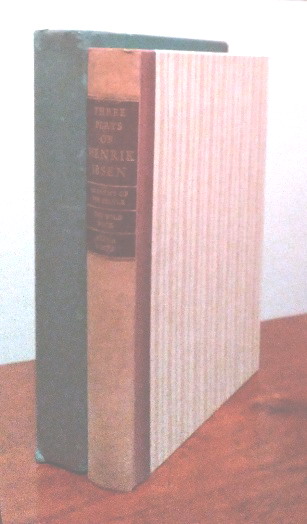 Three Plays of Henrik Ibsen: An Enemy of the People; The Wild Duck; Hedda Gabler