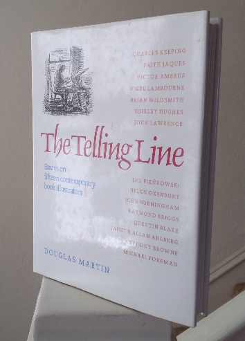 The Telling Line: Essays on Fifteen Contemporary Book Illustrators