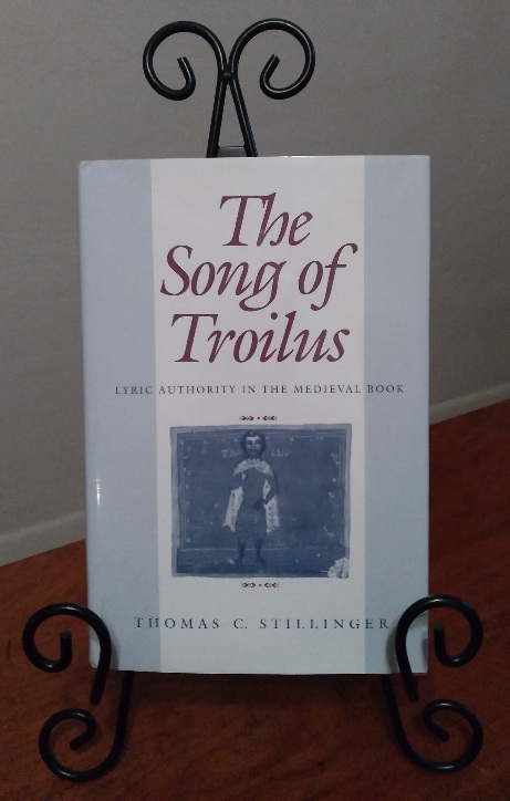 The Song of Troilus: lyric authority in the Medieval book