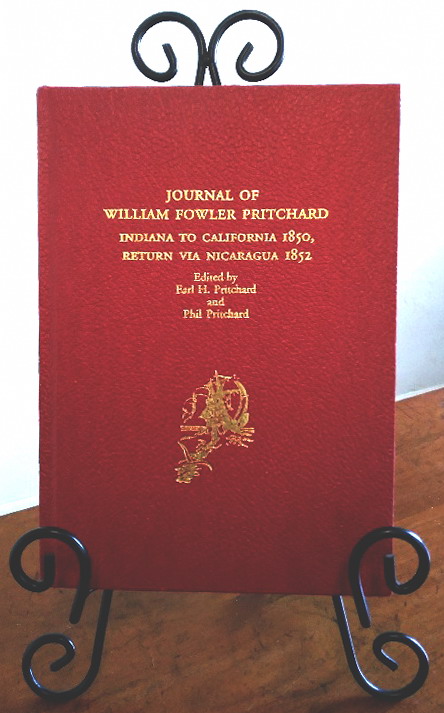Journal of William Fowler Pritchard: Indiana to California 1850, Return Via Nicaragua 1852