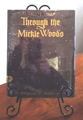 Through the Mickle Woods