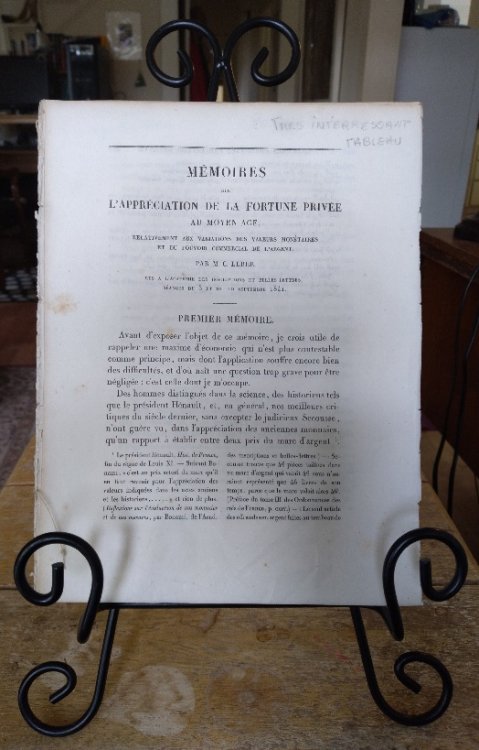 Memoires sur l'appreciation de la fortune privee au moyen age, relativement aux variations des valeurs monetaires et du pouvoir commercial de l'Argent