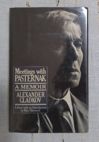 Meetings with Pasternak: a memoir